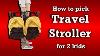 How To Choose A 2 Child Travel Stroller